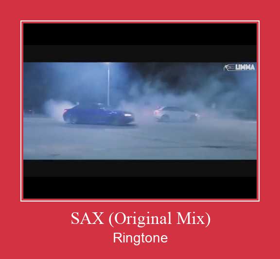 SAX (Original Mix) Ringtone Download Free