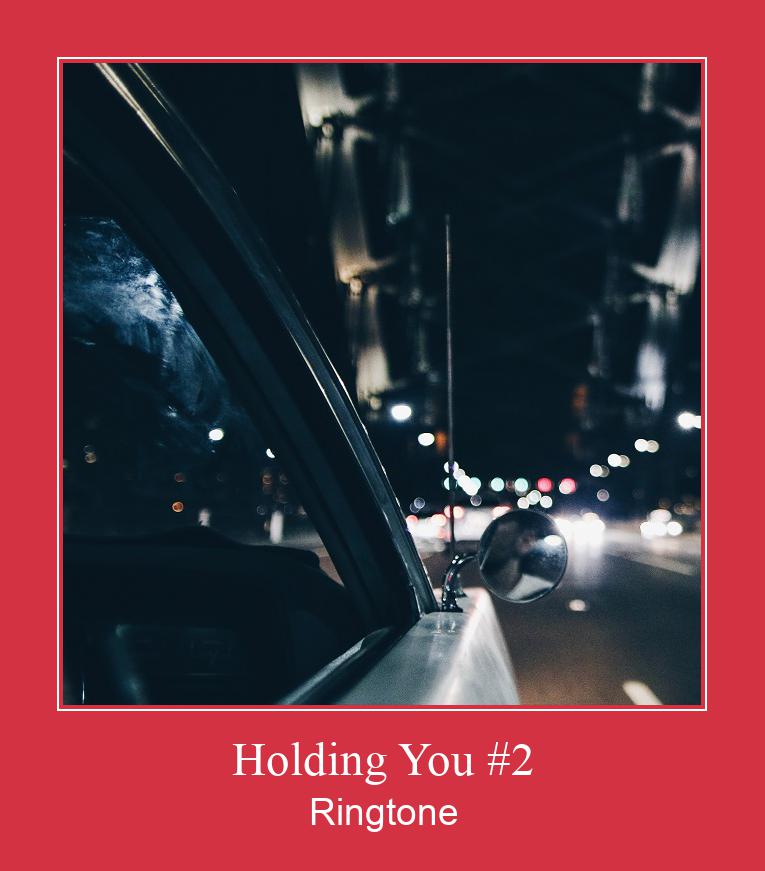 Holding You #2  Vyzvánění ke stažení zdarma