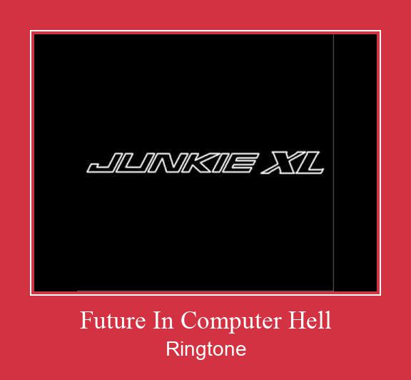 Future In Computer Hell రింగ్టోన్ ఉచితంగా డౌన్లోడ్ చేసుకోండి