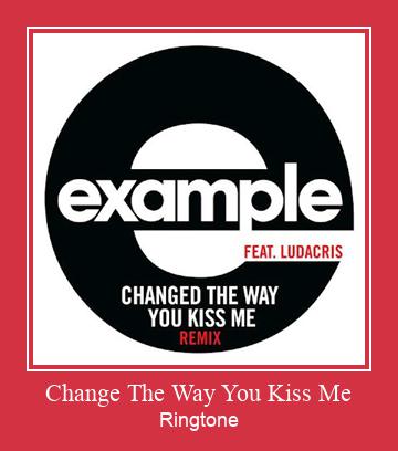 Change The Way You Kiss Me Téléchargement de sonnerie GRATUIT