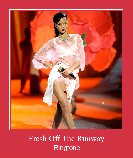 Fresh Off The Runway Téléchargement de sonnerie GRATUIT