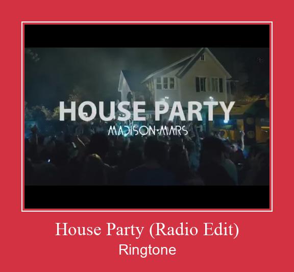 House Party (Radio Edit) Nada Dering Unduh gratis