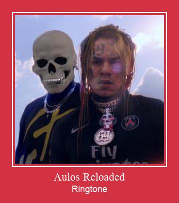 Aulos Reloaded Ringtone Download Proste.
