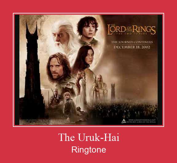 The Uruk-Hai Nada Dering Unduh gratis