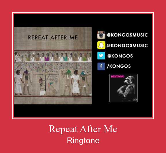 Repeat After Me 着信音を無料でダウンロード