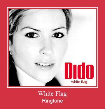 White Flag Ringtone Muat turun percuma.