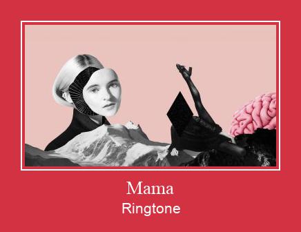 Mama Téléchargement de sonnerie GRATUIT