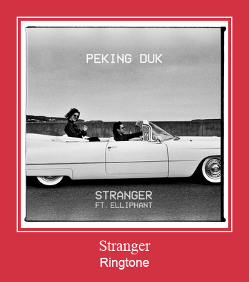 Stranger Ringetone Download GRATIS.
