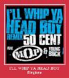 I'LL WHIP YA HEAD BOY Klingelton