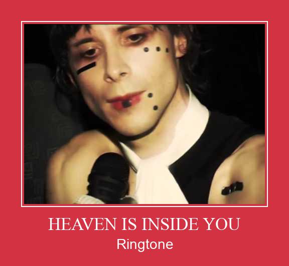 HEAVEN IS INSIDE YOU Ringtone Download Besplatno