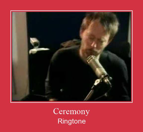 Ceremony Klingelton kostenlos downloaden.