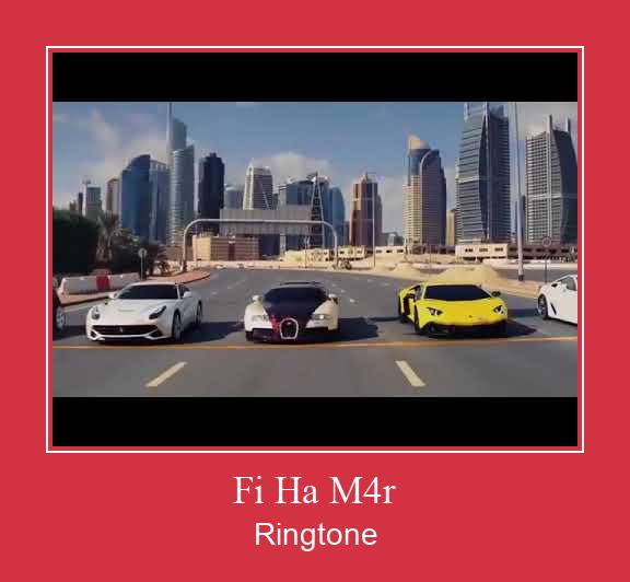 Fi Ha M4r Ringtone تنزيل مجاني