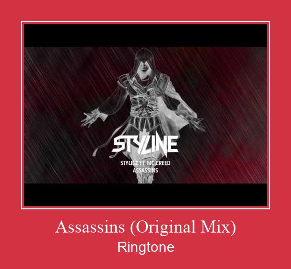 Assassins (Original Mix) Ringtone Download Proste.