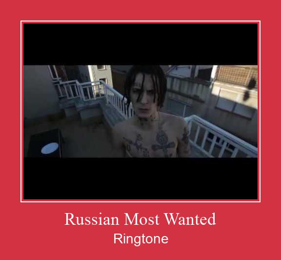 Russian Most Wanted Ringtone allalaadimine tasuta