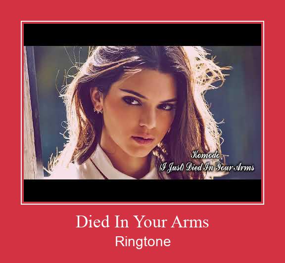 Died In Your Arms Ringtone Download pulsuz