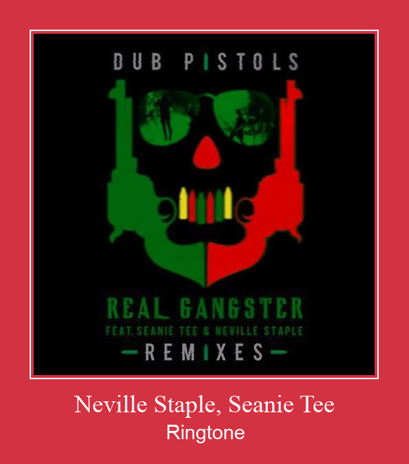 Neville Staple, Seanie Tee ரிங்டோன் பதிவிறக்க இலவச