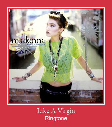 Like A Virgin Ringtone Download Proste.