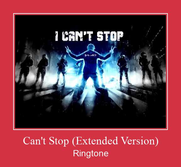 Can't Stop (Extended Version) Ringtone Descărcați gratuit