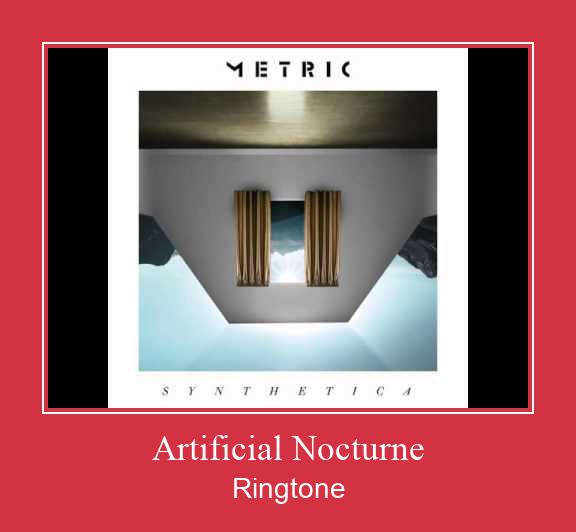 Artificial Nocturne ดาวน์โหลดริงโทนฟรี
