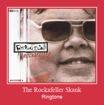 The Rockafeller Skank रिंगटोन मुफ्त डाउनलोड करें