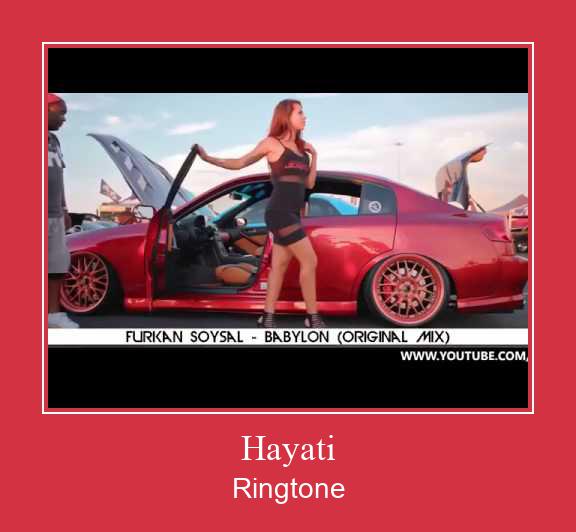 Hayati Ringtone Завантажити безкоштовно