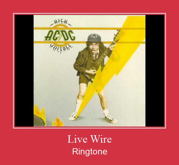Live Wire 着信音を無料でダウンロード