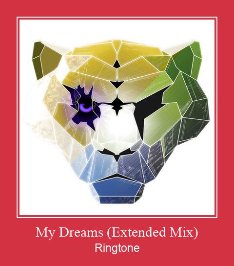 My Dreams (Extended Mix) Nhạc chuông tải miễn phí