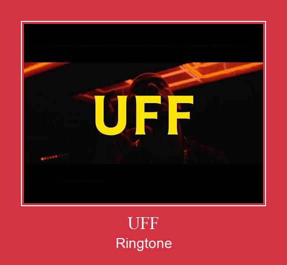 UFF Ringtone Download Free