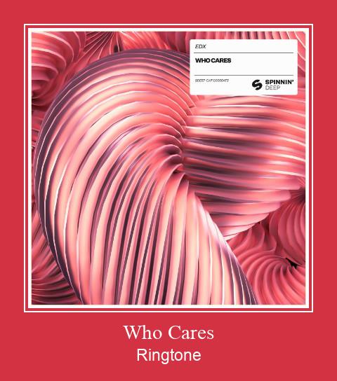 Who Cares Nhạc chuông tải miễn phí