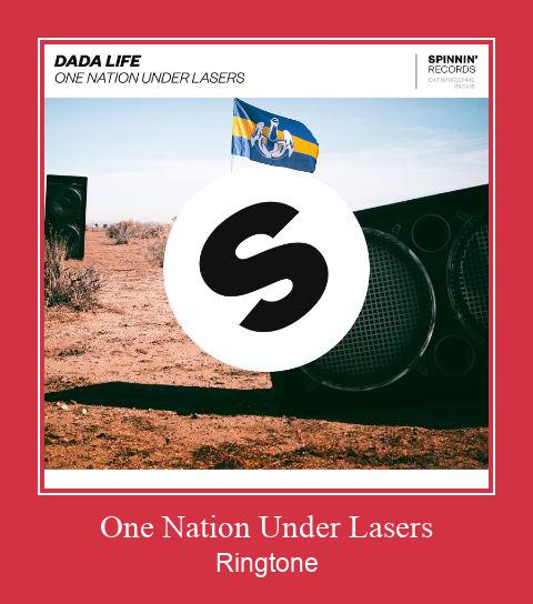 One Nation Under Lasers ரிங்டோன் பதிவிறக்க இலவச