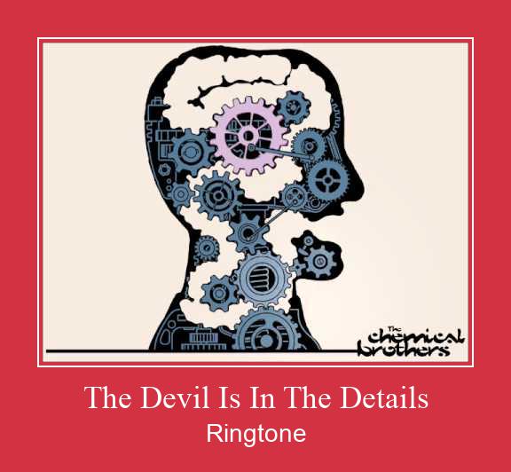 The Devil Is In The Details Рингтоне Бесплатно бесплатно