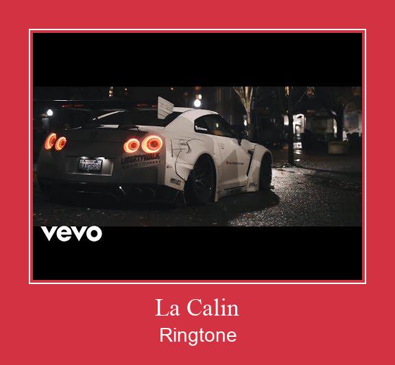 La Calin রিংটোন বিনামূল্যে ডাউনলোড করুন