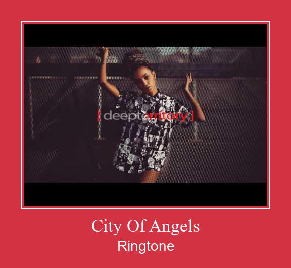 City Of Angels ดาวน์โหลดริงโทนฟรี