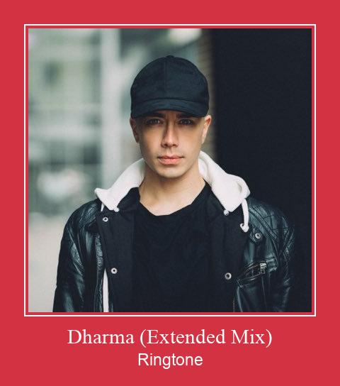 Dharma (Extended Mix)  Ringtone Muat turun percuma.