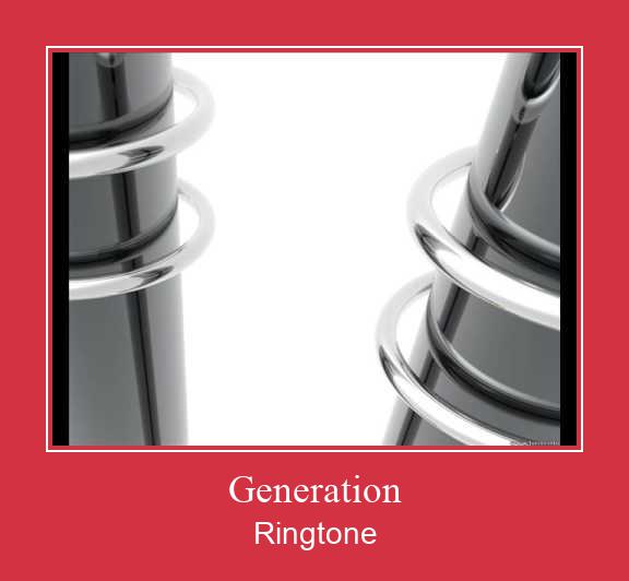 Generation Ringtone Download Besplatno