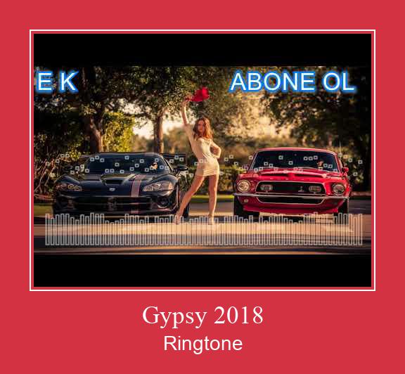 Gypsy 2018 Nhạc chuông tải miễn phí