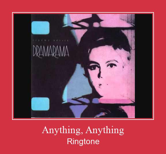 Anything, Anything Ringtone Download Free