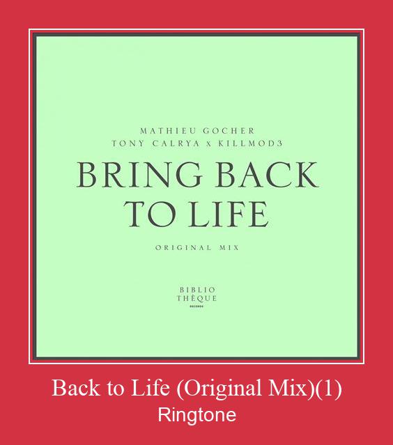 Back To Life (Original Mix)(1) Tono de llamada gratis