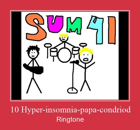 10 Hyper-insomnia-papa-condriod ringtone دانلود رایگان
