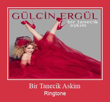 Bir Tanecik Askim Ringtone Download Free