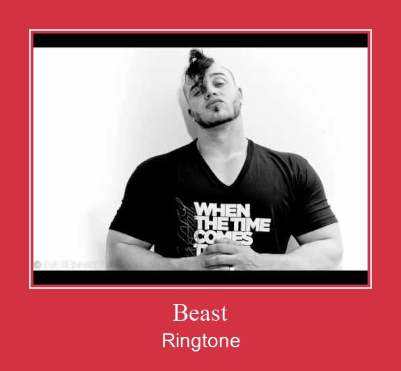 Beast ರಿಂಗ್ಟೋನ್ ಡೌನ್ಲೋಡ್ ಉಚಿತ