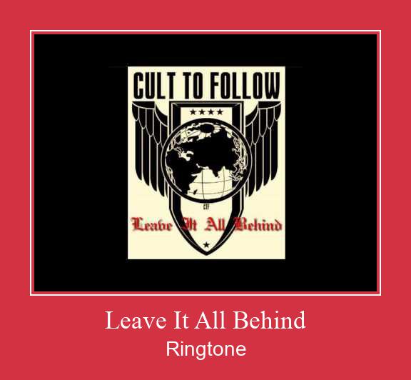 Leave It All Behind Ringtone atsisiųsti nemokamai