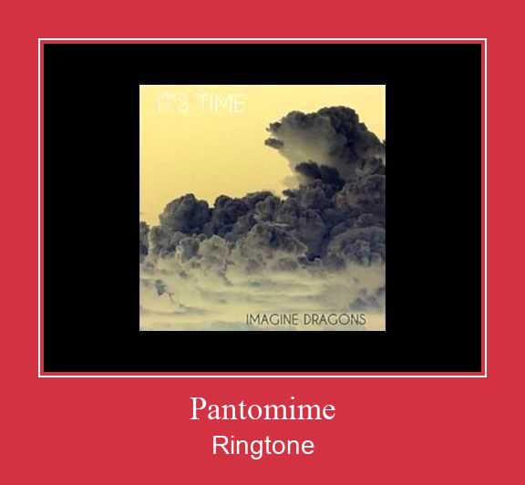 Pantomime Ringtone Завантажити безкоштовно