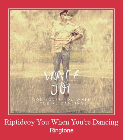 Riptideoy You When You're Dancing Vyzvánění ke stažení zdarma