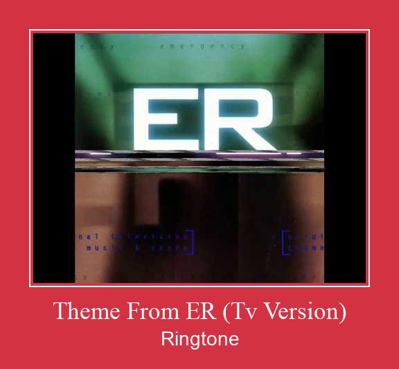 Theme From ER (Tv Version) Nada Dering Unduh gratis