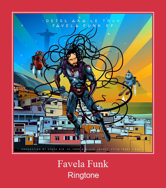 Favela Funk Ringetone Download GRATIS.