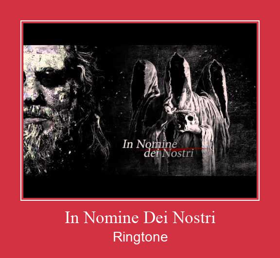 In Nomine Dei Nostri ดาวน์โหลดริงโทนฟรี