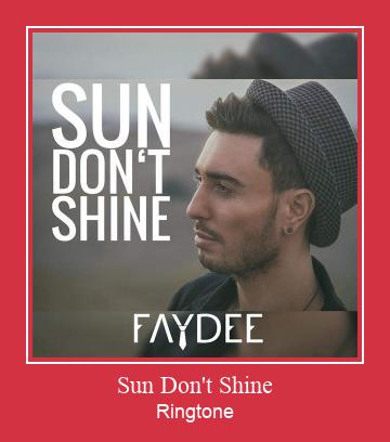 Sun Don't Shine  Ringtone allalaadimine tasuta