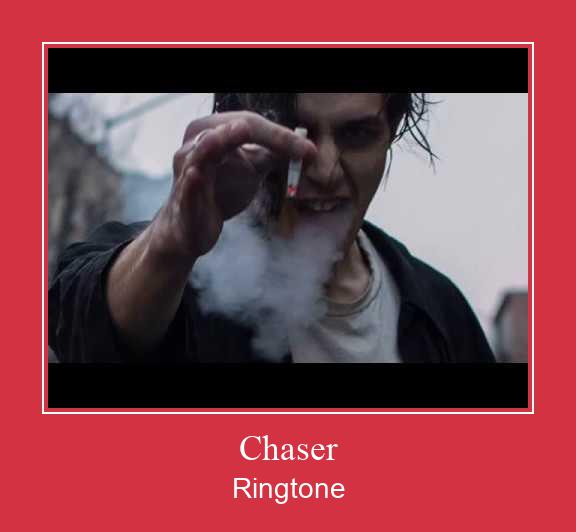 Chaser Ringtone Muat turun percuma.