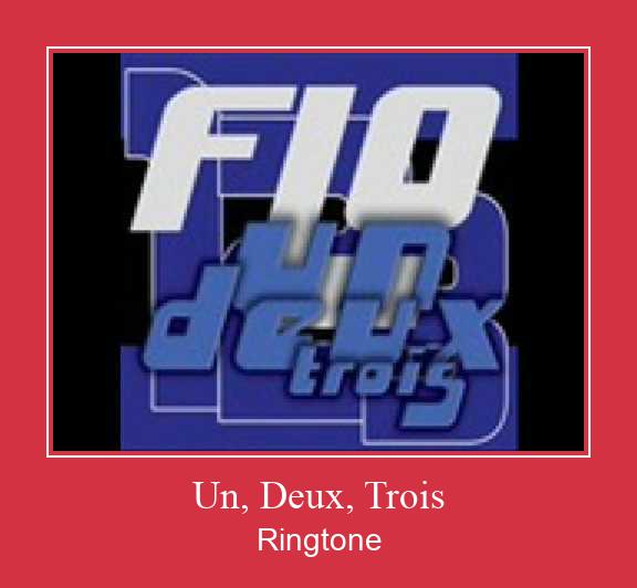 Un, Deux, Trois Ringtone download gratis